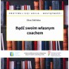 Bądź swoim własnym coachem - Eliza Zielińska - audiobook